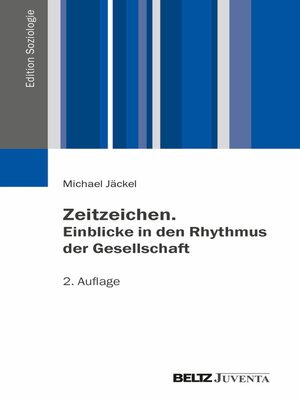 cover image of Zeitzeichen. Einblicke in den Rhythmus der Gesellschaft